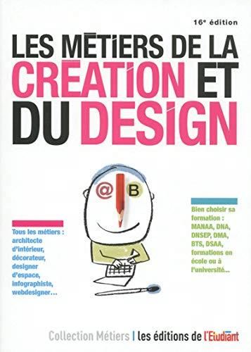 Les Métiers de la création et du design