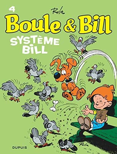 Boule et Bill (4) : Système Bill