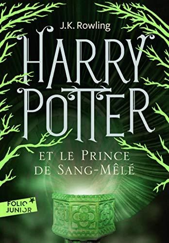 Harry Potter (6) : Harry Potter et le Prince de Sang-Mêlé