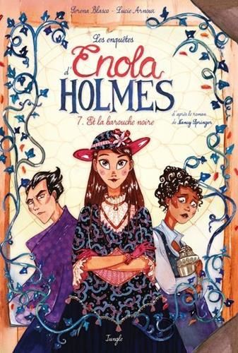 Les Enquêtes d'Enola Holmes (7) : Et la barouche noire