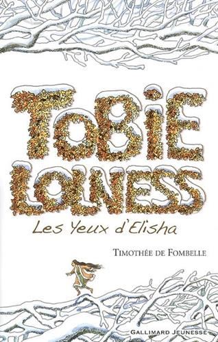 Tobie Lolness (2) : Les yeux d'Elisha